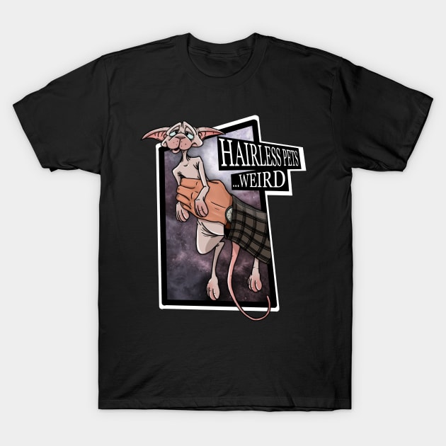 Hairless pets T-Shirt by Artbylukus